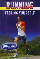 Testing Yourself by Jeff Galloway - Click Image to Close