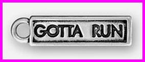 "Gotta run" bar charm - Click Image to Close